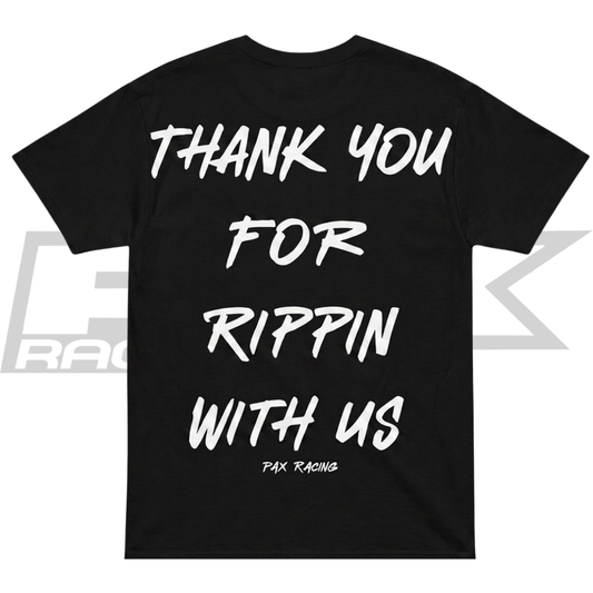 PAX RACING THANK YOU FOR RIPPIN' T-SHIRT BLACK